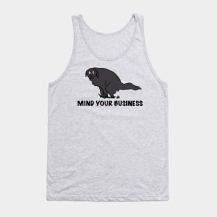 Mind your business Tank Top